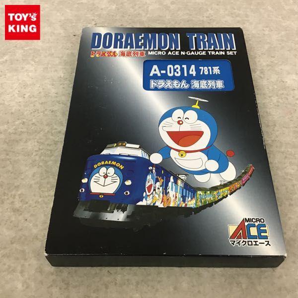 動作確認済 マイクロエース Nゲージ A-0314 781系 ドラえもん 海底列車 6両セット 販売・買取